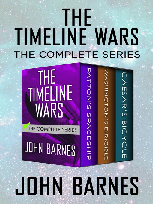 Title details for The Timeline Wars by John Barnes - Available